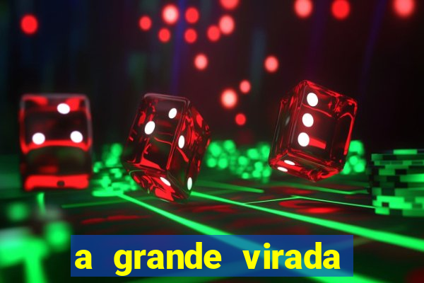 a grande virada (2010 dublado download)