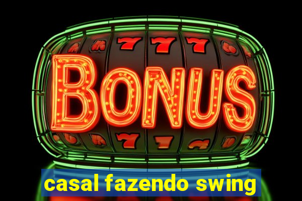 casal fazendo swing