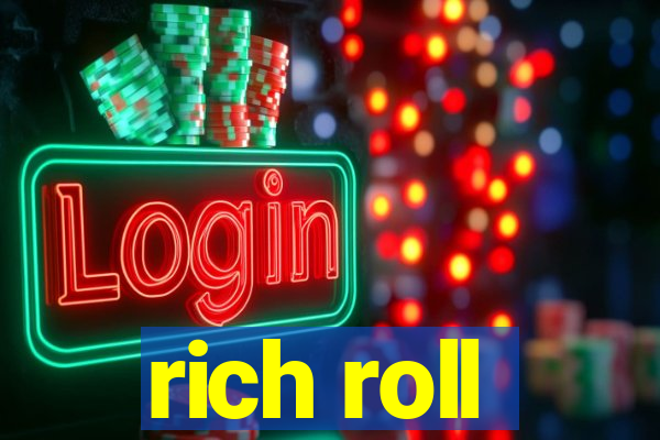 rich roll