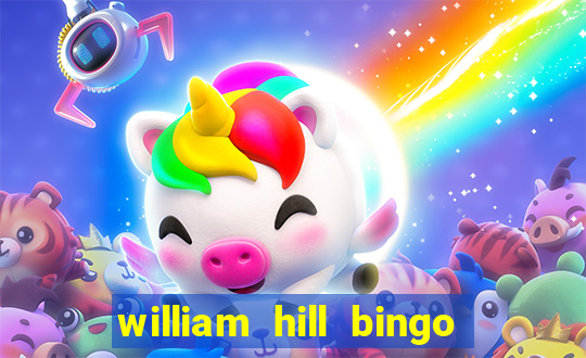 william hill bingo star club