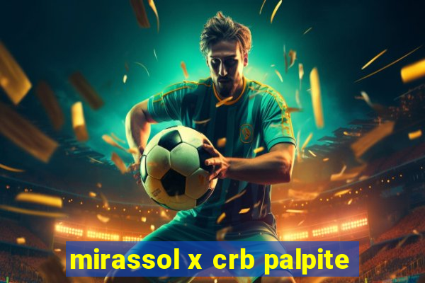 mirassol x crb palpite