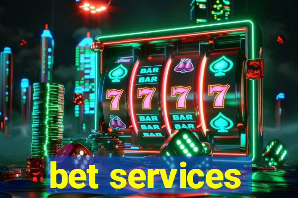 bet services