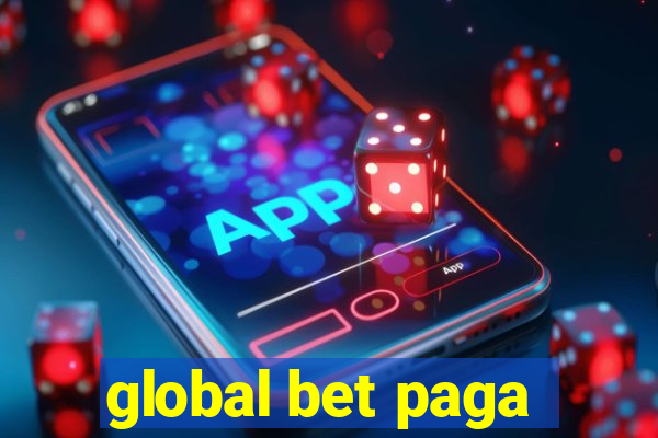 global bet paga