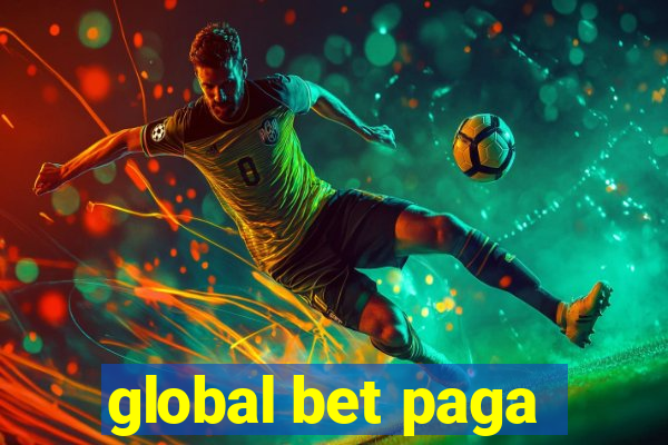 global bet paga