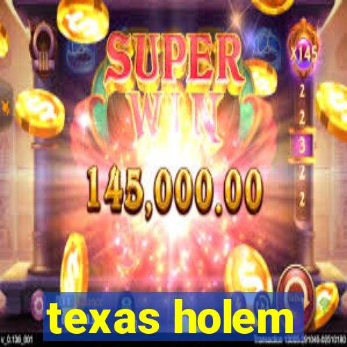 texas holem