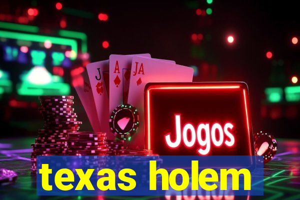 texas holem