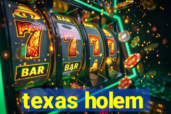 texas holem