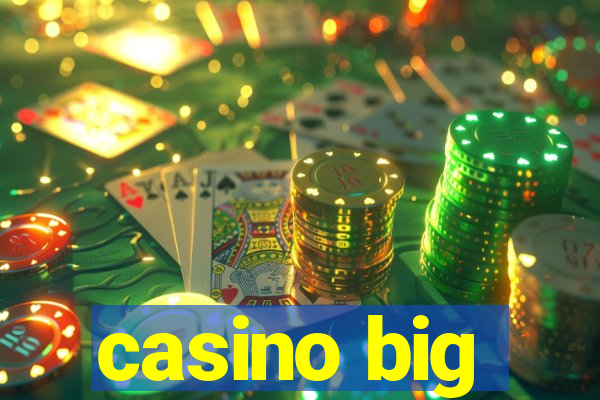 casino big