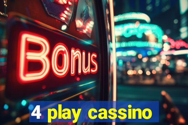 4 play cassino