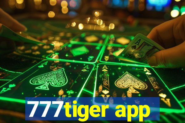 777tiger app