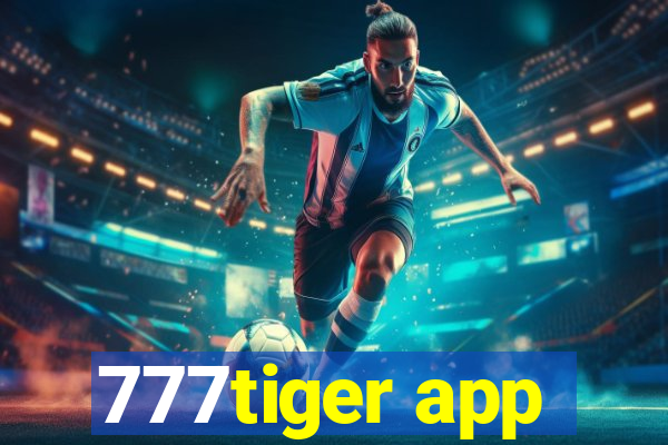 777tiger app