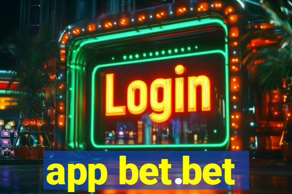 app bet.bet