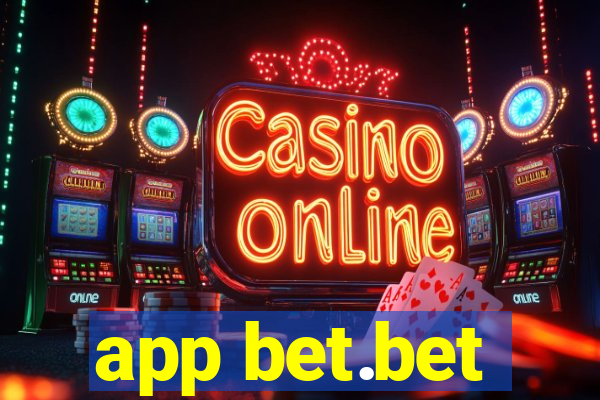 app bet.bet