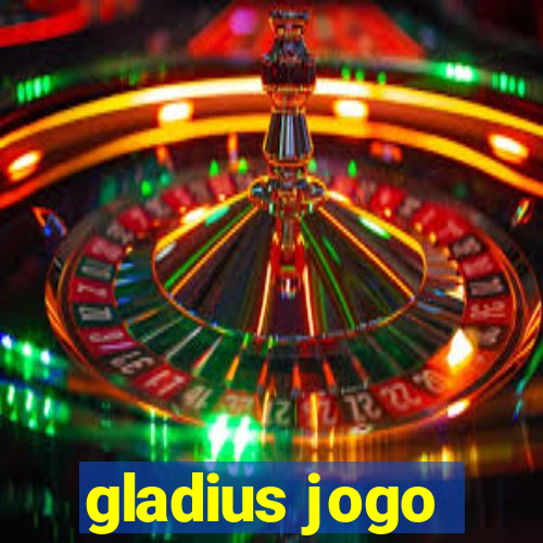 gladius jogo