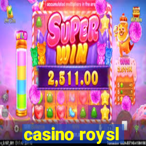 casino roysl