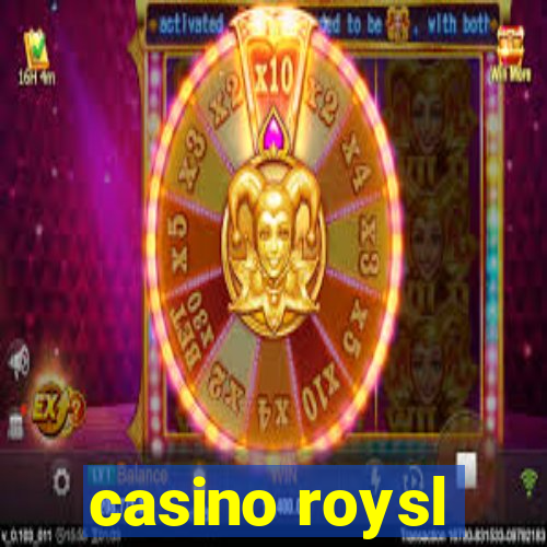 casino roysl