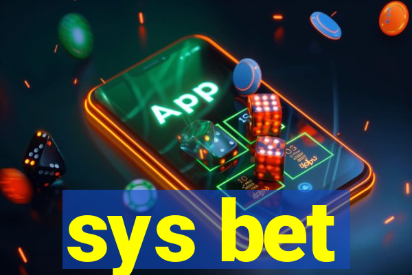 sys bet