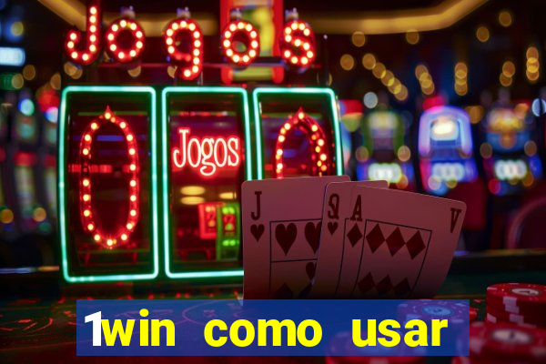 1win como usar bono de casino