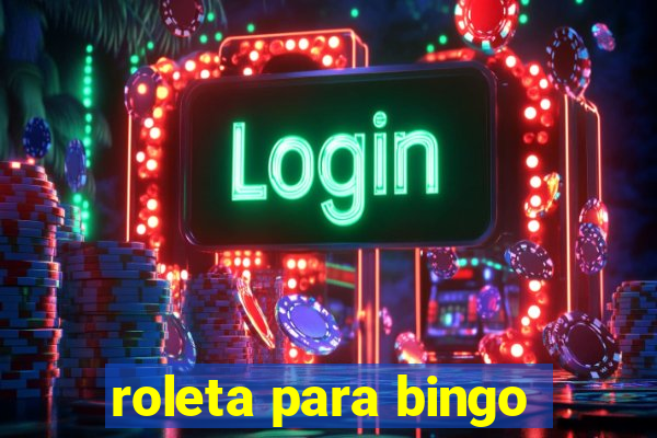 roleta para bingo