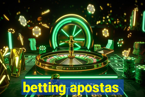 betting apostas