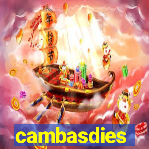 cambasdies