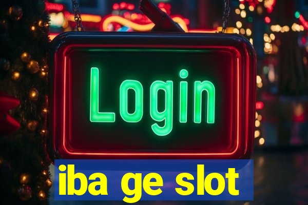 iba ge slot