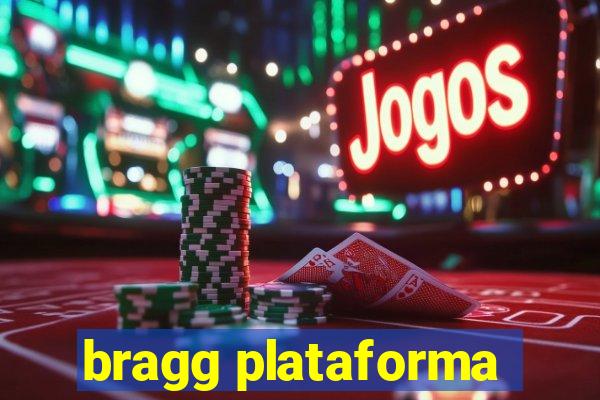 bragg plataforma