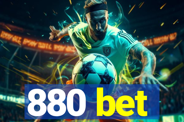 880 bet