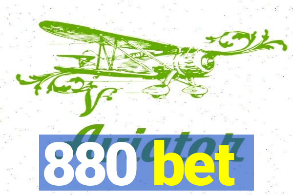 880 bet