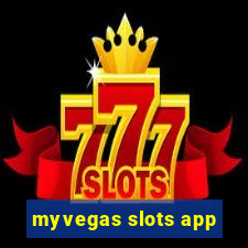 myvegas slots app