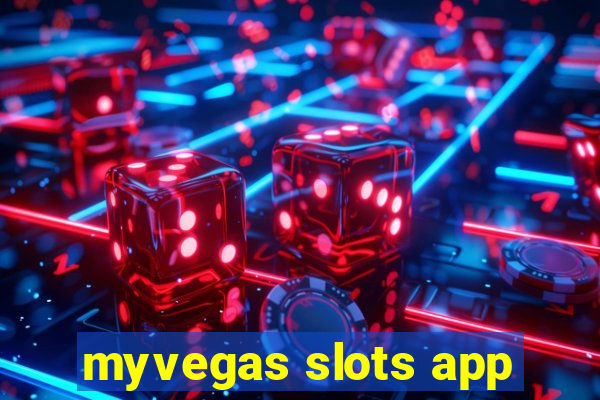 myvegas slots app