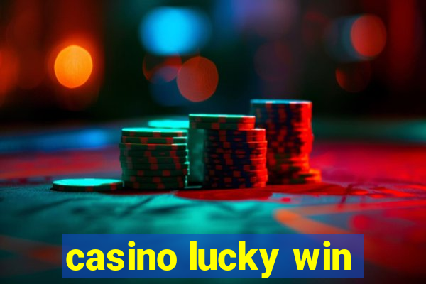 casino lucky win