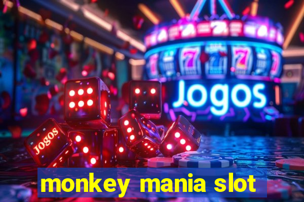 monkey mania slot