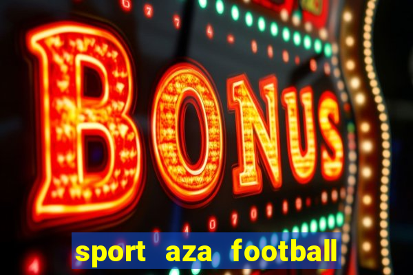 sport aza football fan cafe