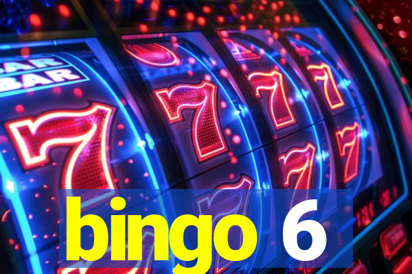 bingo 6