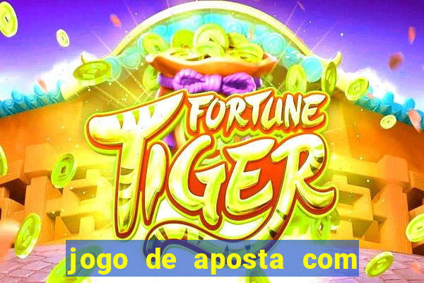 jogo de aposta com depósito de 5 reais