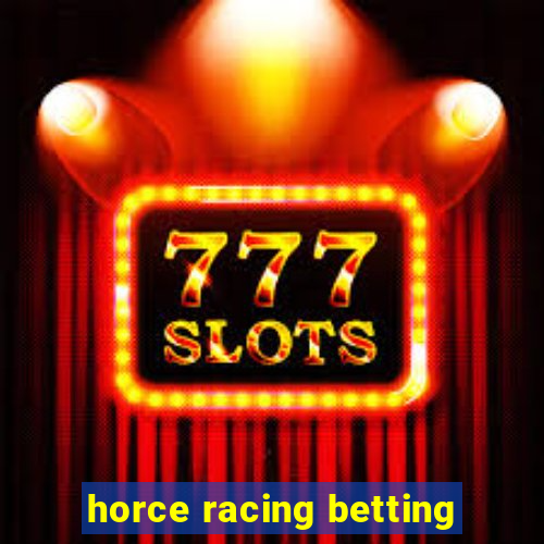 horce racing betting