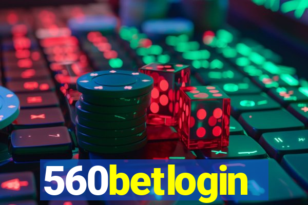 560betlogin