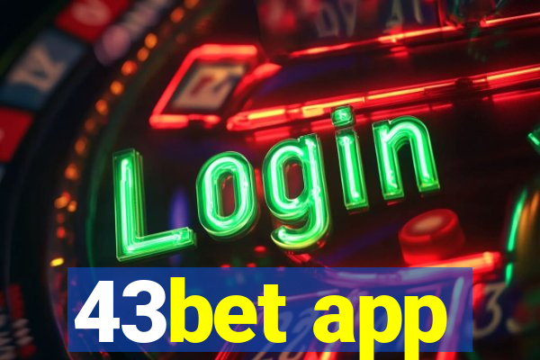 43bet app