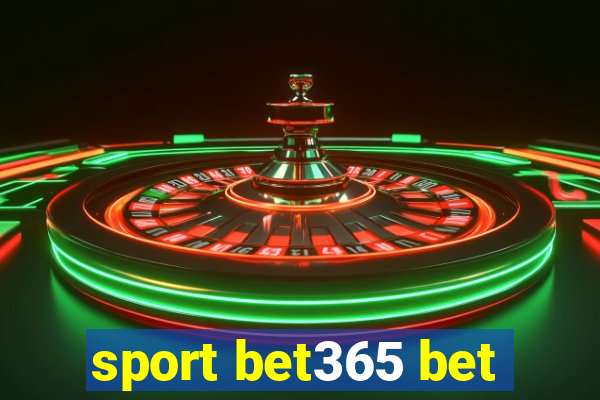 sport bet365 bet