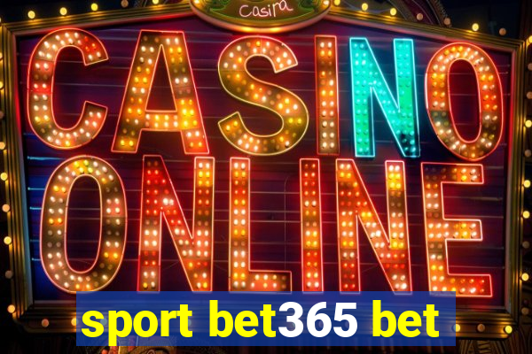 sport bet365 bet