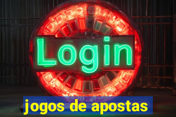 jogos de apostas