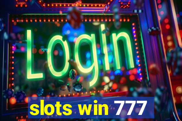 slots win 777