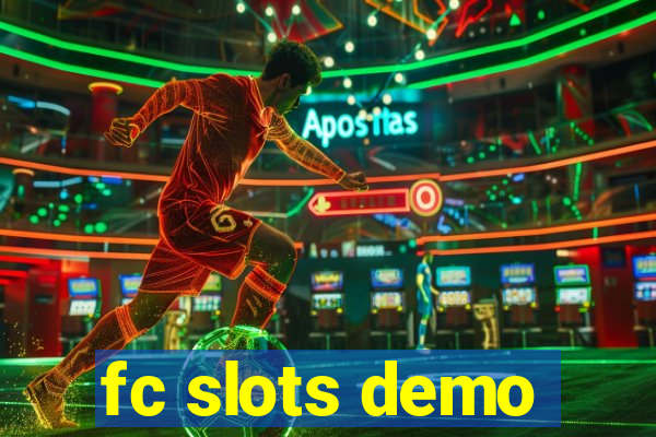 fc slots demo