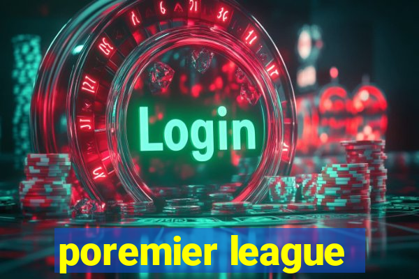 poremier league