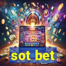 sot bet