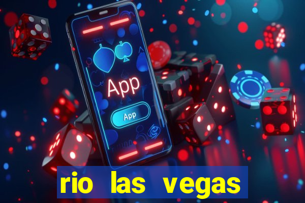 rio las vegas hotel and casino