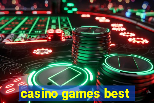 casino games best