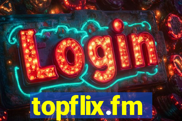 topflix.fm