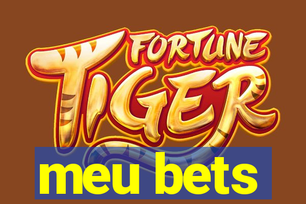 meu bets